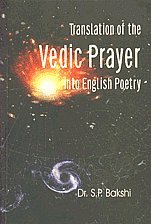 Stock image for Translation of the Vedic Prayer into English Poetry for sale by Books Puddle