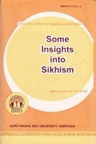 Stock image for Some Insights into Sikhism for sale by Books Puddle
