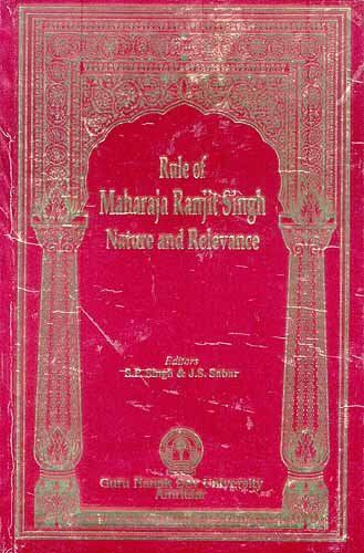 9788177700343: Rule of Maharaja Ranjit Singh: Nature and Relevance