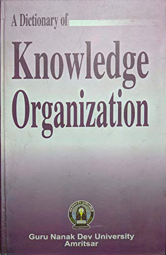 Stock image for A Dictionary of Knowledge Organization for sale by Books Puddle