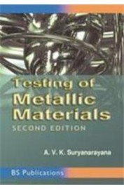 9788178001340: Testing Of Metallic Materials