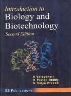 9788178001524: INTRODUCTION TO BIOLOGY AND BIOTECHNOLOGY,2Ed.P/B