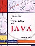 Stock image for Programming and Problem Solving with JAVA for sale by dsmbooks