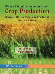 Beispielbild fr Practical Manual on Crop Production zum Verkauf von Books Puddle