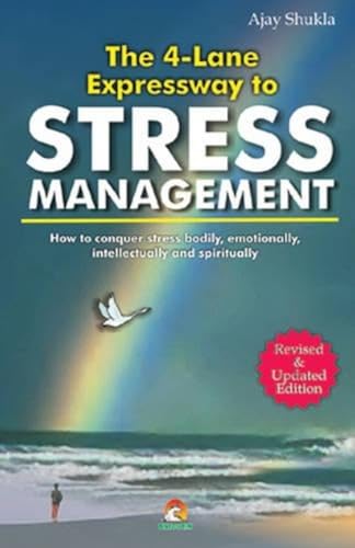 9788178060439: The 4 Lane Expressway to Stress Management