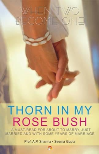 Beispielbild fr Thorn in My Rose Bush zum Verkauf von PBShop.store US