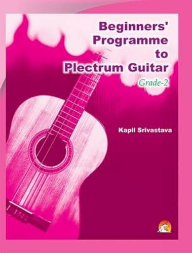 9788178062235: Beginners' Programme to Plectrum Grade-2