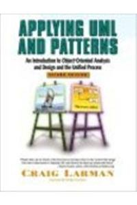 Beispielbild fr Applying UML and Patterns: An Introduction to Object-Oriented Analysis and Design and Iterative Development (3rd Edition) zum Verkauf von Better World Books
