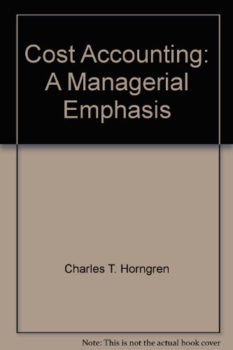 Stock image for Cost Accounting: A Managerial Emphasis for sale by HPB-Red