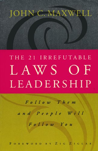 9788178090382: The 21 Irrefutable Laws Of Leadership [Paperback]