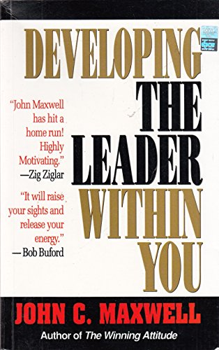 9788178090863: Developing The Leader Within You