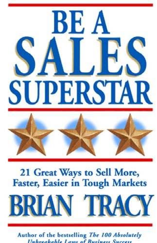 Stock image for Be a Sales Superstar for sale by HPB-Emerald