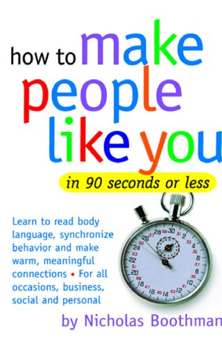 9788178091365: How To Make People Like You In 90 Seconds Or Less