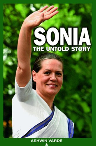 Beispielbild fr Sonia The Untold Story zum Verkauf von Reuseabook