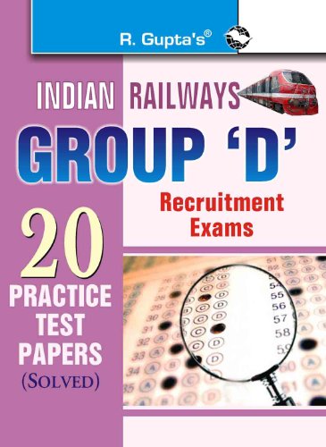 Imagen de archivo de Indian Railways Group 'D' Recruitment Exam - 20 Practice Test Papers (Solved) a la venta por Books Puddle