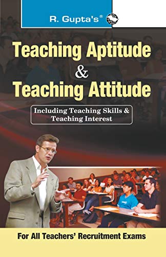 Stock image for Teaching Aptitude & Teaching Atitude: For All Teachers Recruitment Examinations for sale by dsmbooks