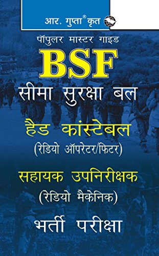 9788178127330: BSF : Head Constable (Radio Operator/Fitter) & ASI (Radio Mechanic) Exam Guide [Paperback] [Jan 01, 2017] RPH Editorial Board [Paperback] [Jan 01, 2017] RPH Editorial Board