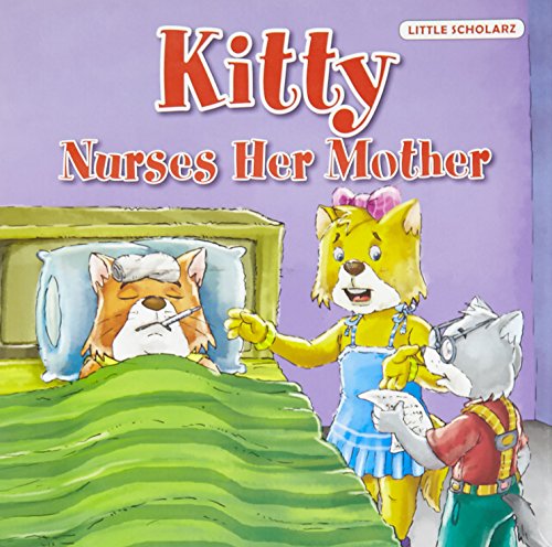 Stock image for Kitty Nurses her Mother for sale by Books Puddle