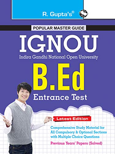 9788178129747: IGNOU B.Ed. Entrance Exam Guide [Paperback] [Jan 01, 2017] RPH Editorial Board