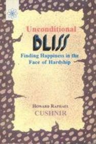 9788178220130: Unconditional Bliss: Finding Happiness in the Face of Hardship