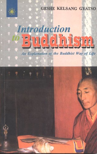 Stock image for Introduction To Buddhism: An Explanation Of The Buddhist Way Of Life for sale by WorldofBooks