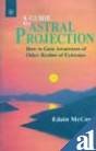 9788178220901: A Guide to Astral Projection