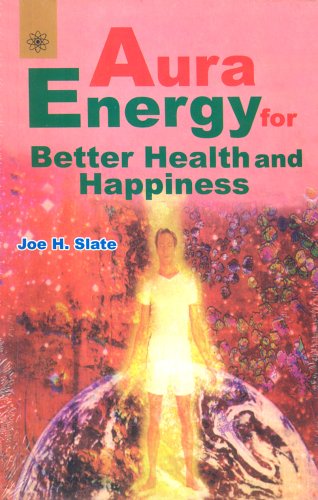 9788178221205: Aura Energy: For Health, Healing and Balance