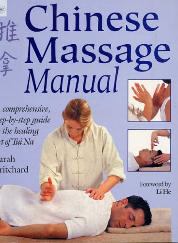 9788178221229: Chinese Massage Manual: The Healing Art of Tui Na