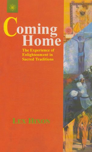 9788178221588: Home Coming: The Experience of Enlightenment in Sacred Tradtions