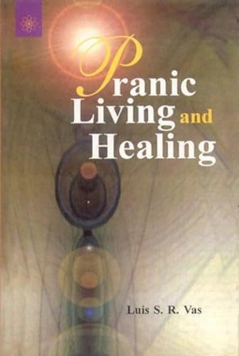 9788178221618: Pranic Living and Healing