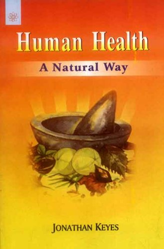 9788178221632: Human Health: A Natural Way