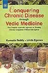Stock image for Conquering Chronic Disease Through Maharishi Vedic Medicine for sale by Majestic Books
