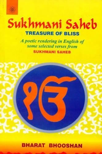 9788178222585: Sukmani Sahbee: Treasure of Bliss, a Poetic Rendering in English of Some Selected Verses from Sukhmani Sahet