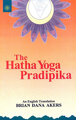 Beispielbild fr The Hatha Yoga Pradipika zum Verkauf von Bibliomadness