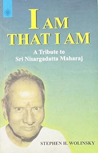 9788178222622: I am That I am: A Tribute to Sri Nisargadatta Maharaj