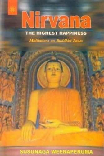 Stock image for Nirvana the Highest Happiness for sale by Books Puddle