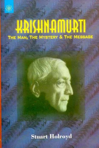 9788178222684: Krishnamurti: Tha Man, The Mystery & The Message