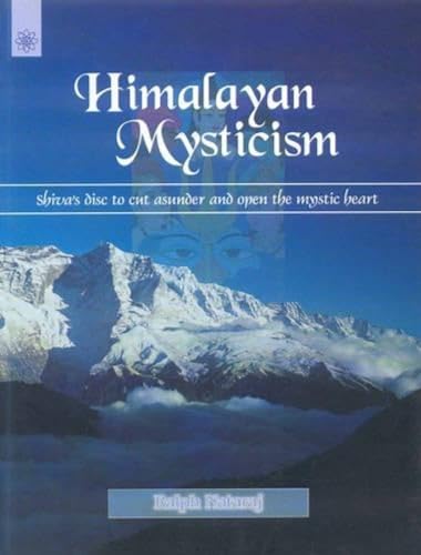 HIMALAYAN MYSTICISM: Shivas Disc To Cut Asunder & Open The Mystic Heart