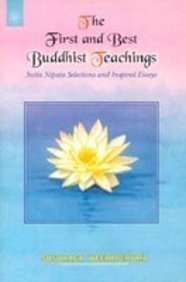 Stock image for The First and Best Buddhist Teachings for sale by Books Puddle