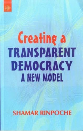 Beispielbild fr Creating a Transparent Democracy zum Verkauf von Books Puddle