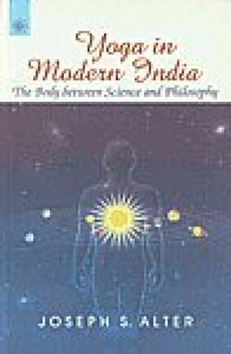 9788178223247: Yoga in Modern India: The Body Between Science and Philosophy