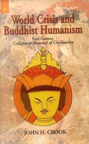 Beispielbild fr World Crisis and Buddhist Humanism zum Verkauf von WorldofBooks