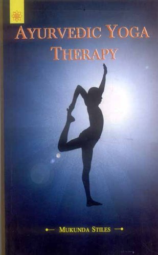 9788178223438: Ayurvedic Yoga Therapy