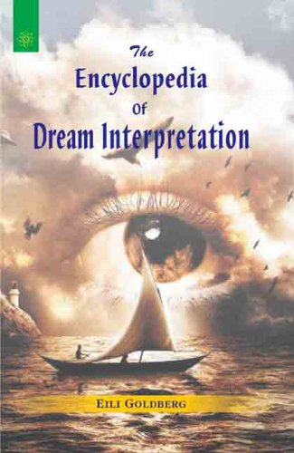 Stock image for The Encyclopaedia of Dream Interpretation for sale by Majestic Books