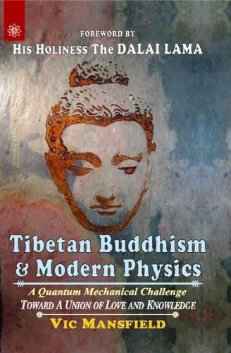 Beispielbild fr Tibetan Buddhism & Modern Physics zum Verkauf von Book Dispensary