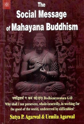 9788178223841: The Social Message of Mahayana Buddhism