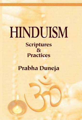 Stock image for Hinduism: Scriptures & Practices (English, Spanish, French, Italian, German, Japanese, Chinese, Hindi and Korean Edition) for sale by Better World Books: West