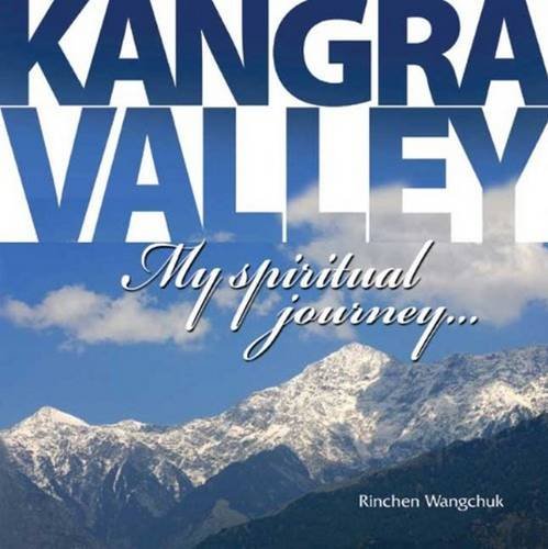 9788178224534: Kangra Valley: My Spiritual Journey...