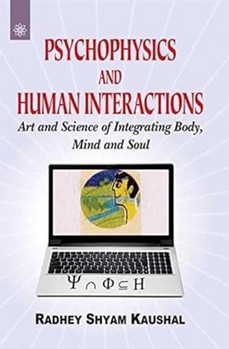Stock image for Psychophysics and Human Interactions for sale by Books Puddle