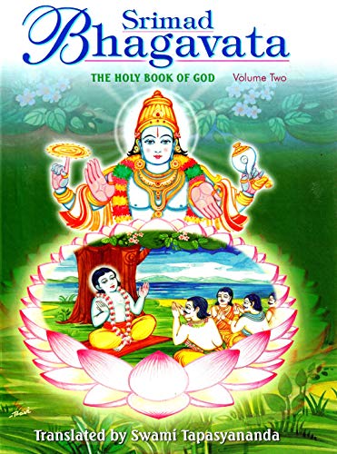 Srimad Bhagavata: The Holy Book of God (Volume II: Skandhas V-IX)